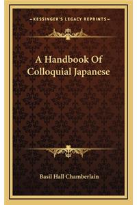 A Handbook of Colloquial Japanese