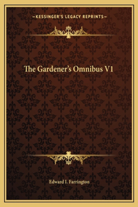 The Gardener's Omnibus V1
