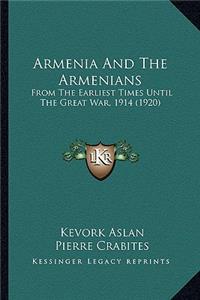Armenia and the Armenians
