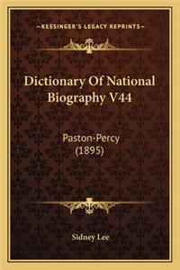 Dictionary of National Biography V44