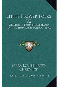 Little Flower Folks V2