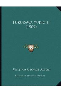 Fukuzawa Yukichi (1909)