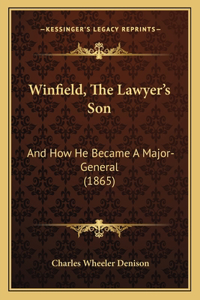 Winfield, The Lawyer's Son