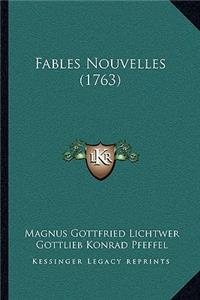 Fables Nouvelles (1763)