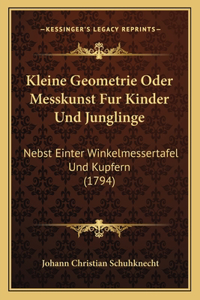 Kleine Geometrie Oder Messkunst Fur Kinder Und Junglinge