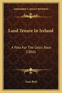 Land Tenure In Ireland