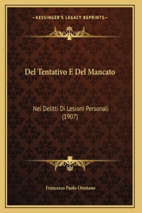 Del Tentativo E Del Mancato