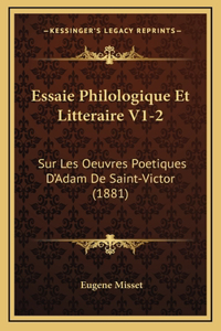 Essaie Philologique Et Litteraire V1-2