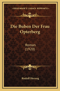 Die Buben Der Frau Opterberg