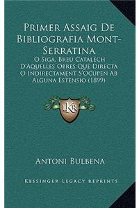 Primer Assaig De Bibliografia Mont-Serratina
