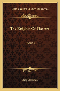 The Knights Of The Art