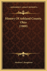 History Of Ashland County, Ohio (1909)