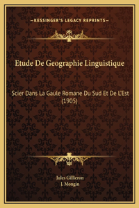 Etude De Geographie Linguistique