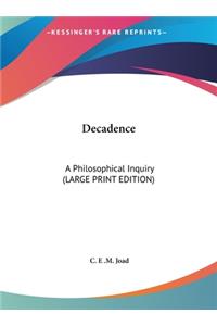 Decadence