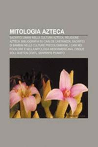 Mitologia Azteca
