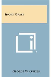 Short Grass