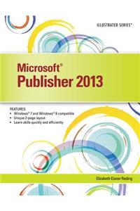 Microsoft Publisher 2013 Illustrated