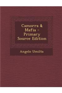 Camorra & Mafia