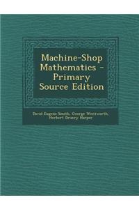 Machine-Shop Mathematics
