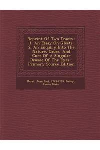 Reprint of Two Tracts