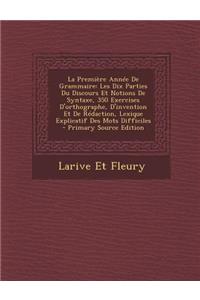 La Premiere Annee de Grammaire
