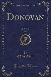 Donovan, Vol. 1 of 3