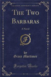 The Two Barbaras