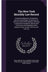 The New York Monthly Law Record