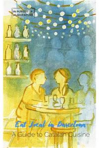 Eat Local in Barcelona