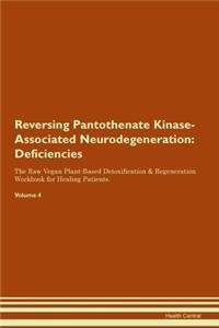 Reversing Pantothenate Kinase-Associated Neurodegeneration