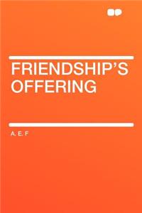 Friendship's Offering