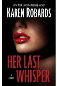 Her Last Whisper