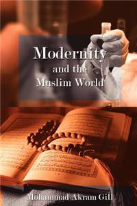 Modernity and the Muslim World