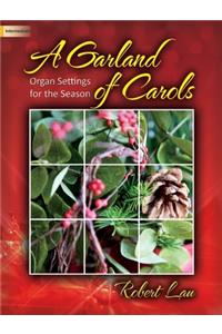 A Garland Of Carols