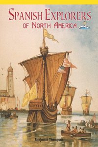 Spanish Explorers of North America