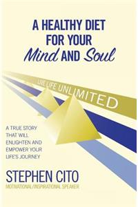 Healthy Diet for Your Mind and Soul