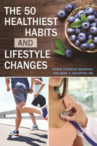 50 Healthiest Habits and Lifestyle Changes