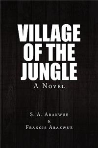 Village of the Jungle