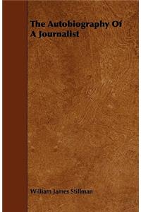 The Autobiography Of A Journalist