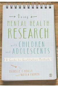 Doing Mental Health Research with Children and Adolescents