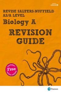 Pearson REVISE Salters Nuffield AS/A Level Biology Revision Guide inc online edition - 2023 and 2024 exams