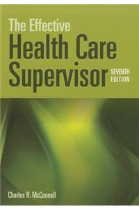 Effective Health Care Supervisor