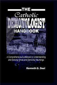 Catholic Demonologist Handbook