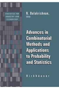 Advances in Combinatorial Methods and Applications to Probability and Statistics