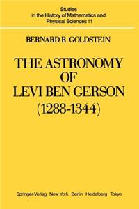 Astronomy of Levi Ben Gerson (1288-1344)