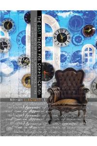 DAST Theory for Communication - The (Inter)Dynamics of Desire, Affinity, Space and Time in Different Contexts of Communication: The (Inter)dynamics of Desire Affinity Space and Time in Different Contexts of Communication