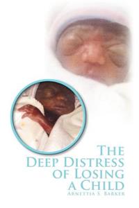 Deep Distress of Losing a Child: My 1st Son