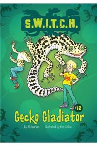 Gecko Gladiator