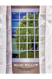 Magic Willow