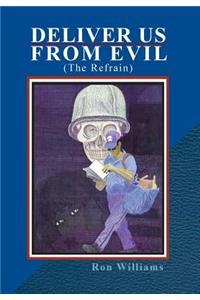 Deliver Us from Evil
